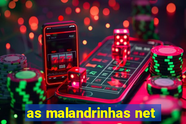 as malandrinhas net